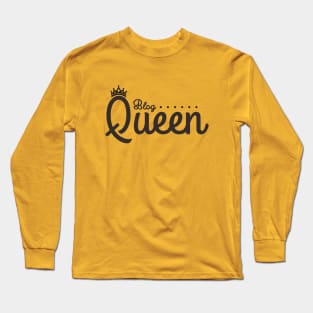 Blog Queen Long Sleeve T-Shirt
